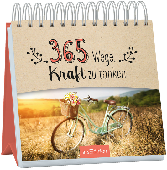 365 Wege, Kraft zu tanken