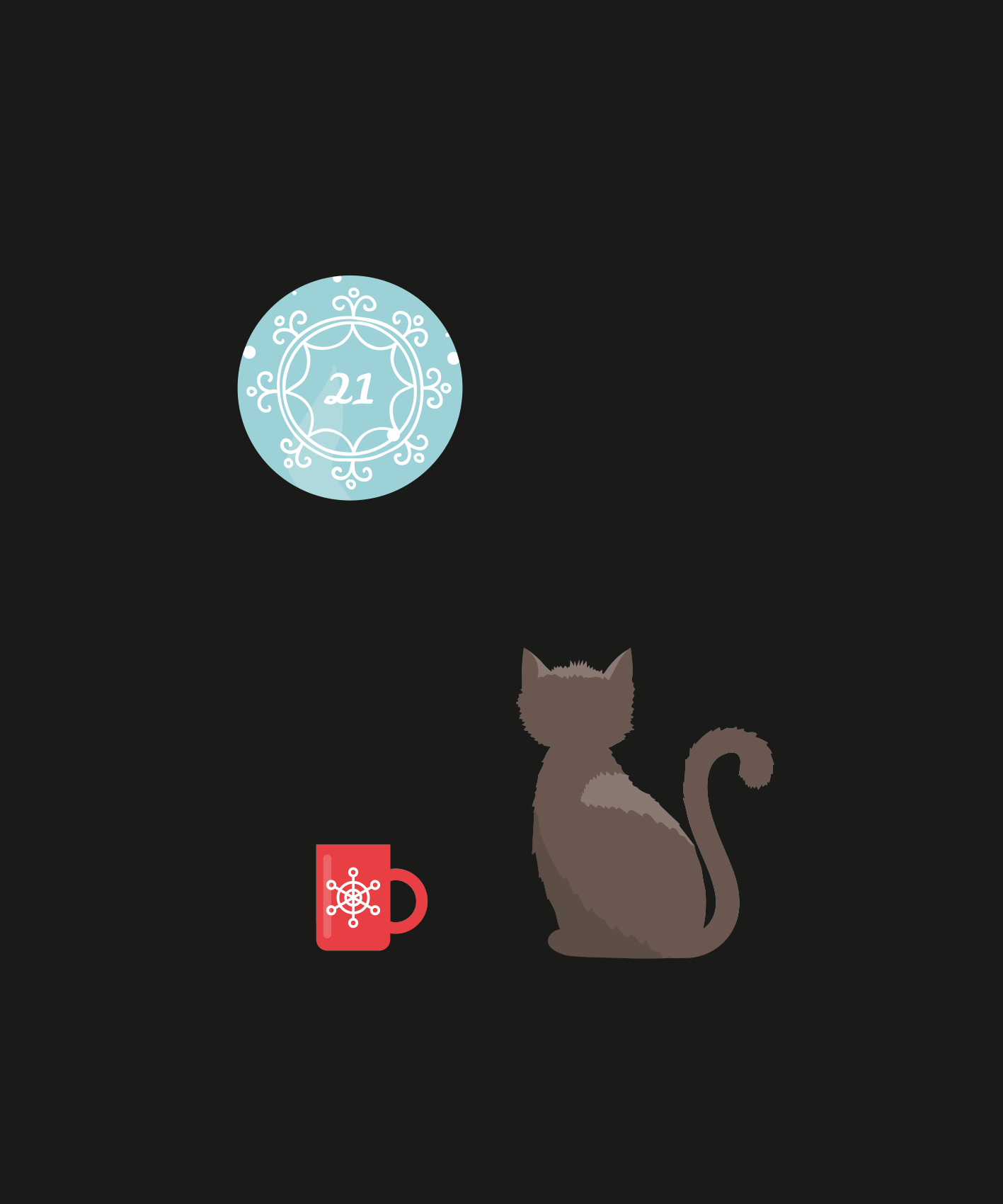 Gezeigt wird eine Innen- oder Zusatzansicht von „Mein zauberhafter Kritzkratz-Adventskalender“. Die Darstellung zeigt eine stilisierte Katze in einer grauen Farbtonnuance, die von hinten zu sehen ist. Unterhalb der Katze befindet sich eine rote Tasse mit einem zarten Schneeflockenmotiv. Oberhalb der Katze ist ein runder, hellblauer Button mit der Zahl „21“ und verspielten Verzierungen. Der Hintergrund ist schwarz, wodurch die Elemente gut hervorstechen und eine weihnachtliche...