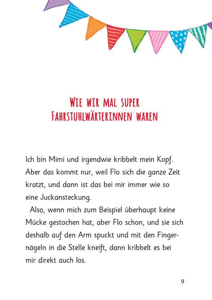 Gezeigt wird eine Innen- oder Zusatzansicht von „Ziemlich beste Schwestern – Spaghetti mit Konfetti“. Oben rechts ist eine Wimpelkette mit bunten Wimpeln in Blau, Rot, Gelb und Grün abgebildet. Der Titel „Wie wir mal super Fahrstuhlwärterinnen waren“ ist in kräftigem Rot  gestaltet. Der Text darunter ist in einer gut lesbaren, klassischen Schrift, die in Schwarz auf einem weißen Hintergrund steht, um die Lesbarkeit zu erhöhen.