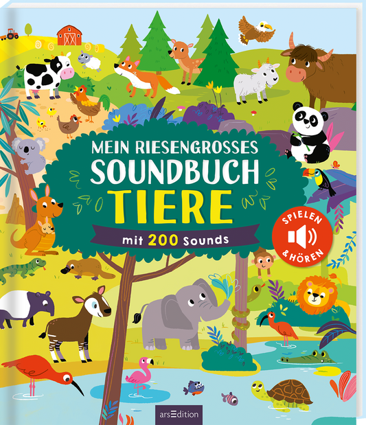 Auf buntem, lebendigem Hintergrund sind zahlreiche Tiere abgebildet, darunter ein Panda, ein Löwe und ein Elefant, die in einer naturnahen Umgebung, umgeben von Bäumen und Wasser, angeordnet sind. Der Titel „Mein riesengroßes Soundbuch Tiere“ ist in großen, gelben Buchstaben prominent platziert. Unter dem Titel steht der erläuternde Text „mit 200 Sounds“ in einer schlichten Schrift. Oben rechts befindet sich ein roter Button mit dem Text „SPILEN &amp; HÖREN“. Ganz unten mittig...