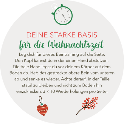 Gezeigt wird eine Innen- oder Zusatzansicht von „Adventskalender in der Dose. Fit im Advent“. Der Text ist in einem runden Layout gestaltet, dominierend sind die Farben Rot und Grün. Zentrale Überschrift: „DEINE STARKE BASIS für die Weihnachtszeit“ in einer verspielten Schriftart, gefolgt von erklärendem, gut lesbarem Fließtext. Ergänzt wird die Darstellung durch grafische Elemente wie eine Uhr und weihnachtliche Symbole, die zur festlichen Stimmung beitragen.
