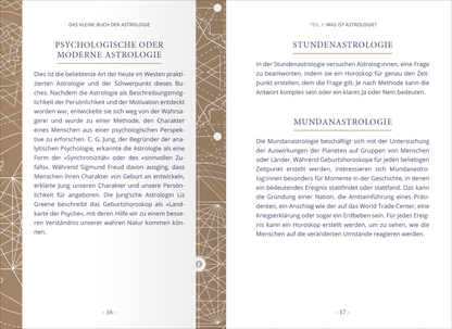 Gezeigt wird eine Innen- oder Zusatzansicht von „Das kleine Buch der Astrologie“. Die Doppelseite präsentiert zwei Abschnitte mit Überschriften in einer modernen Serifen-Schrift. Der Hintergrund ist in sanften Braun- und Cremetönen gehalten, die durch zarte geometrische Muster aufgelockert werden. Der Text ist gut lesbar mit klaren Unterteilungen, wobei wichtige Begriffe in Fettschrift hervorgehoben sind. Eine leichte grafische Trennung zwischen den Abschnitten unterstützt die Struktur...