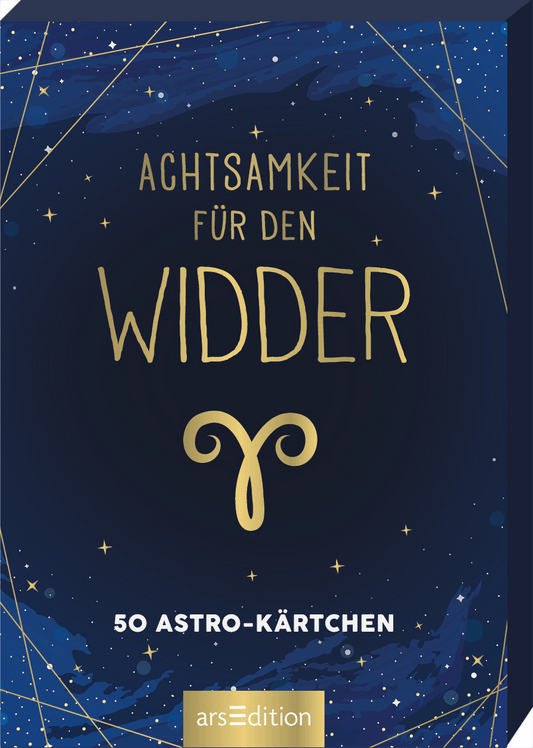Das Buchcover zeigt einen tiefblauen Hintergrund, der an einen klaren Nachthimmel erinnert, durchzogen von goldenen Sternen und feinen Linien. In der Mitte steht der Titel „ACHTSAMKEIT FÜR DEN WIDDER“ in großen, eleganten Buchstaben, wobei das Wort „WIDDER“ besonders hervorgehoben ist. Unten wird auf die Anzahl der enthaltenen Karten hingewiesen: „50 ASTRO-KÄRTCHEN“. Ganz unten mittig steht der Logoschriftzug von arsEdition.