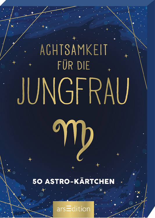 Das Buchcover zeigt einen tiefblauen Hintergrund mit goldenen Sternen und Linien, die den Nachthimmel illustrieren. Der Titel „ACHTSAMKEIT FÜR DIE JUNGFRAU“ ist in großen, eleganten Buchstaben gesetzt, während das Symbol für das Sternzeichen Jungfrau in einer geschwungenen Schrift darunter platziert ist. In der unteren Ecke steht der Hinweis „50 ASTRO-KÄRTCHEN“. Ganz unten mittig steht der Logoschriftzug von arsEdition.