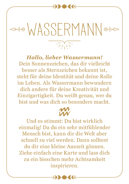 Gezeigt wird eine Innen- oder Zusatzansicht von „Achtsamkeit für den Wassermann“. Der Hintergrund ist in einem sanften Creme-Ton gehalten, während die Schrift in einer eleganten, goldenen Typografie gestaltet ist. Der Titel „WASSERMANN“ steht prominent am oberen Rand, gefolgt von einer freundlichen Ansprache mit einem fließenden Text. Grafische Elemente wie stilisierte Wellen und Pfeile umrahmen den Inhalt und verleihen dem Layout eine harmonische Note.