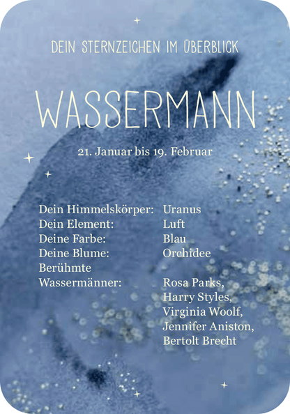 Gezeigt wird eine Innen- oder Zusatzansicht von „Achtsamkeit für den Wassermann“. Die Darstellung umfasst einen sanften blauen Hintergrund, der an Wasser erinnert, sowie goldene Akzente, die wie Glitzer wirken. Oben ist die Überschrift „WASSERMANN“ in einer eleganten, geschwungenen Schriftart platziert. Unterhalb folgen Informationen zu Elementen, Farben und berühmten Persönlichkeiten, übersichtlich und gut strukturiert in klarer, gut lesbarer Schrift.