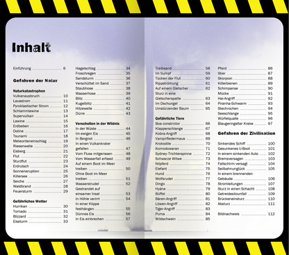 Gezeigt wird eine Innen- oder Zusatzansicht von „Die 100 gefährlichsten Dinge der Welt“. Die Doppelseite präsentiert den Inhaltsverzeichnis in klarer, gut lesbarer Schriftart. Der Hintergrund ist in sanften Grautönen gehalten, während gelbe Warnhinweise mit schwarzen Streifen prominent platziert sind. Die verschiedenen Kategorien sind deutlich voneinander getrennt und ermöglichen eine schnelle Orientierung zu den Themen, die von Naturgefahren bis zu zivilisatorischen Bedrohungen...