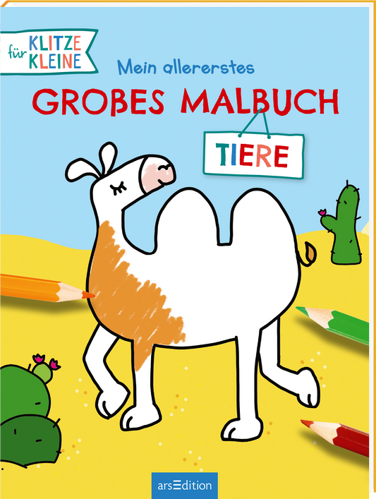 Das Buchcover zeigt einen fröhlich gezeichneten, weißen Kamel mit einem braunen Fleck. Der Hintergrund ist himmelblau mit einer gelben Sandfläche, auf der grüne Kaktusse wachsen. Oben mittig steht in rot „Mein allererstes GROßES MALBUCH“ und darunter in weiß „TIERE“ in einem kleinen, rechteckigen Schild. Bunte Buntstifte sind am unteren Rand sichtbar. Ein „SPIEGEL-Bestseller“-Button ist ebenfalls vorhanden. Ganz unten mittig steht der Logoschriftzug von arsEdition.