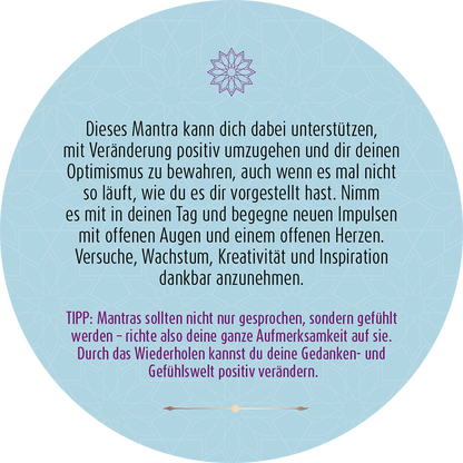 Gezeigt wird eine Innen- oder Zusatzansicht von „Adventskalender in der Dose. 24 Dankbarkeitsmantras für den Advent“. Die Darstellung ist kreisförmig in sanften Blau- und Lilatönen gehalten. Im Zentrum befindet sich ein stilisiertes Mandala. Der Text ist in klarer, gut lesbarer Schrift verfasst und vermittelt eine positive Botschaft über Veränderung und Dankbarkeit. Eine zusätzliche Tipp-Box weist darauf hin, dass Mantras gefühlt werden sollten, um die eigene Wahrnehmung zu...