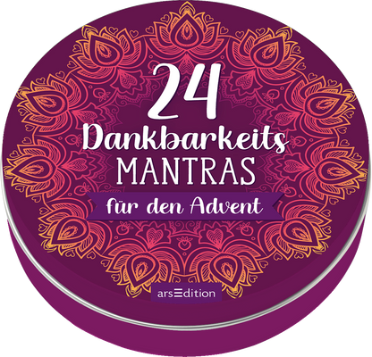 Das Buchcover in einem kräftigen lila Farbton ist von einem feinen, goldenen Mandala-Muster umrahmt. In der Mitte prangt in großen, weißen Ziffern der Titel „24 Dankbarkeits MANTRAS“ und darunter in eleganter, blauer Schrift „für den Advent“. Insgesamt vermittelt das Cover eine warme und besinnliche Atmosphäre, die zur Adventszeit passt. Ganz unten mittig steht der Logoschriftzug von arsEdition.
