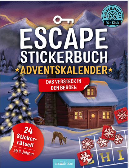 Das Buchcover zeigt eine winterliche Berglandschaft mit einem verschneiten Holzhaus, umgeben von Tannenbäumen. Der Titel „ESCAPE STICKERBUCH ADVENTSKALENDER“ ist groß und in einem verspielten, weißen Schriftstil gehalten, während der Untertitel „DAS VERSTECK IN DEN BERGEN“ in einem roten, abgerundeten Banner erscheint. Oben rechts befindet sich das Logo „GAMEBUCH für Kids“. Farblich dominieren kühle Blau- und Weißtöne, die eine festliche Atmosphäre erzeugen. Ganz unten...
