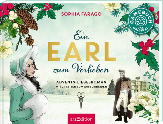 Das Buchcover zeigt eine winterliche Szenerie mit grünen Tannenzweigen und Tannenzapfen. Im Vordergrund steht eine elegant gekleidete Frau in einem weißen Mantel, die lächelnd zur Seite blickt. Neben ihr sieht man einen Mann in einem dunklen Mantel. Der Titel „Ein EARL zum Verlieben“ ist groß und in leuchtendem Gelb gehalten, während der Untertitel „ADVENTS-LIEBESROMAN MIT 24 SEITEN ZUM AUFSCHNEIDEN“ in geschwungener Schrift darunter steht. Ganz unten mittig steht der...