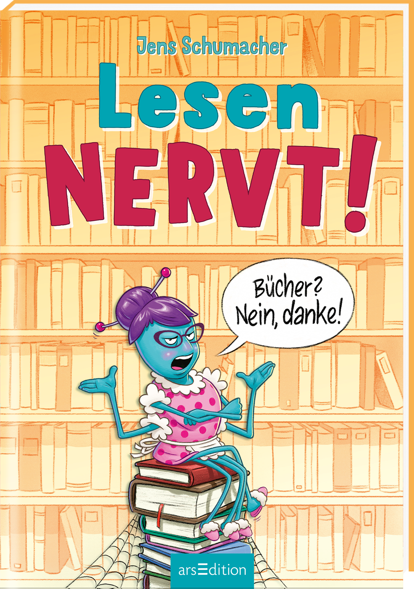 Cover: Lesen NERVT! – Bücher? Nein, danke!