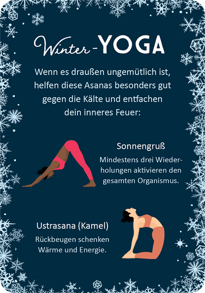 Gezeigt wird eine Innen- oder Zusatzansicht von „Magischer Advent“. Der Hintergrund ist dunkelblau und mit weißen Schneeflocken verziert. Der Titel „Winter-YOGA“ ist in eleganter, verspielter Schrift in Weiß und Rosa gehalten. Darunter befindet sich ein einleitender Text in schlichten, weißen Buchstaben. Zwei Yogaposen werden visuell dargestellt, begleitet von kurzen, informativen Beschreibungen in klarer, gut lesbarer Schrift. Die Farbgestaltung sorgt für eine ruhige, einladende...