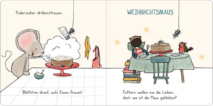 Gezeigt wird eine Innen- oder Zusatzansicht von „Weihnachten mit Maus“. Der linke Bildteil zeigt eine fröhliche Maus, die Puderzucker auf einen Kuchen streut. Neben ihr steht eine rote Kuchenplatte auf einem runden Tisch. Auf der rechten Seite sitzen eine Bärchenfigur und ein weiteres Tier an einem Tisch mit einer Kerze und Geschenken. Die Farbgestaltung ist lebhaft, mit sanften Pastelltönen und klaren, feierlichen Schriftzügen in verspielter Typografie.
