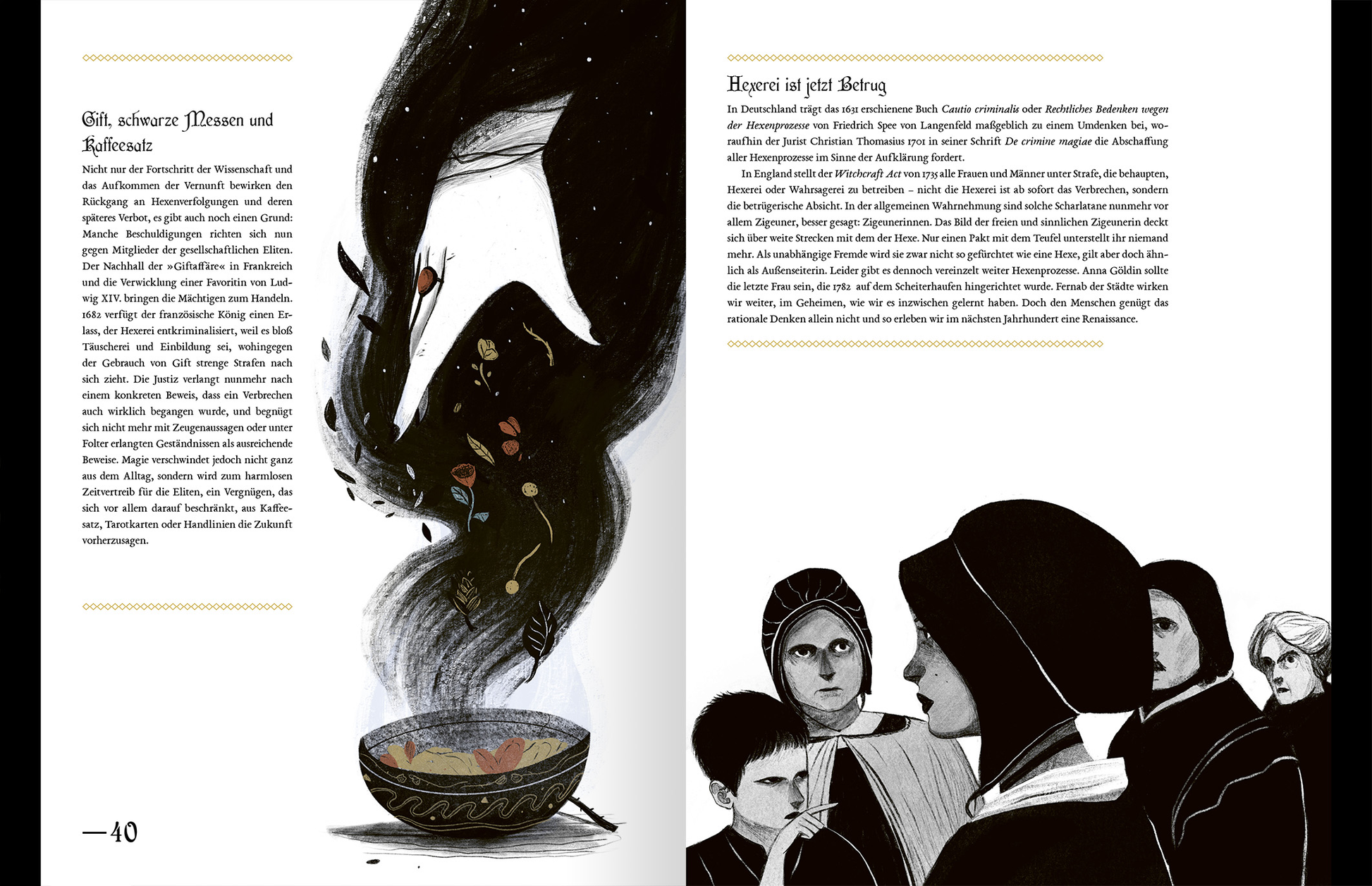 Gezeigt wird eine Innen- oder Zusatzansicht von „Geheimnisse der Hexen“. Die Seite präsentiert eine Kombination aus Text und Illustrationen. Links sieht man eine schlichte, dunkle Illustration einer Hexe mit fließendem Haar, die über einem Kessel schwebt. Aus dem Kessel steigen lebhafte, bunte Pflanzen hervor. Rechts ist der begleitende Text in einer gut lesbaren serifenlosen Schrift in Schwarz auf hellem Hintergrund, umrahmt von feinen grafischen Elementen in Gelb. Unterhalb des Textes...