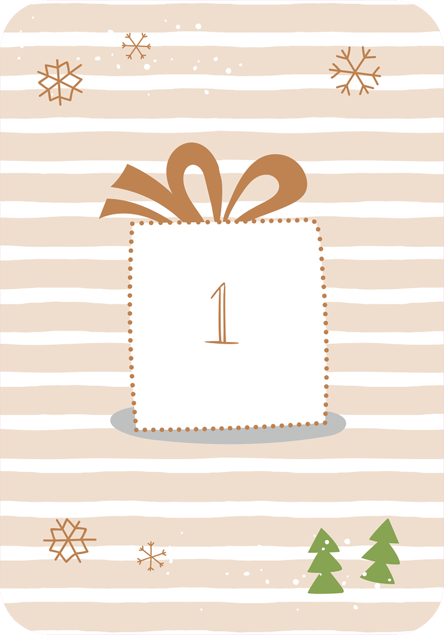Gezeigt wird eine Innen- oder Zusatzansicht von „Abhängen im Advent“. Die Darstellung zeigt ein Geschenk in sanften Naturtönen mit einem braunen Schleifenband. Die Zahl „1“ ist zentral und in einer eleganten Schriftart platziert. Um das Geschenk herum sind dekorative Elemente wie Schneeflocken und kleine Tannenbäume in einer minimalistischen Gestaltung angeordnet. Im Hintergrund verlaufen feine, streifenartige Muster in einem hellen Farbton, die die weihnachtliche Atmosphäre...