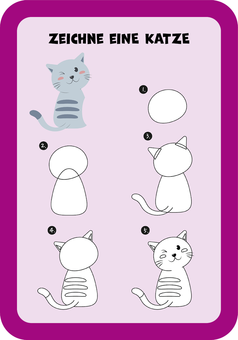 Gezeigt wird eine Innen- oder Zusatzansicht von „Zum Schulstart – Kunterbunte Pausen-Ideen“. Die Darstellung zeigt eine einfache Anleitung zum Zeichnen einer Katze in fünf Schritten. Der Hintergrund ist in sanften Rosa- und Lilatönen gehalten, während die typographischen Elemente in großer, klarer Schrift in Schwarz und Weiß gestaltet sind. Eine niedliche, grau gestreifte Katze ist oben abgebildet, um den Kindern als Beispiel zu dienen.