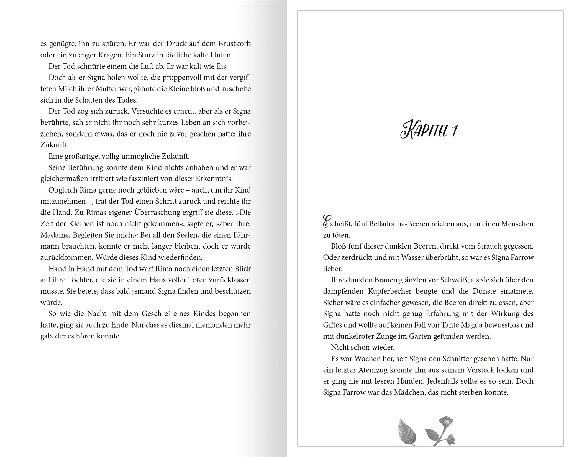 Gezeigt wird eine Innen- oder Zusatzansicht von „Belladonna – Die Berührung des Todes“. Auf der linken Seite ist ein Textabschnitt mit kursiver Schrift und klarer, gut lesbarer Typografie abgebildet. Der Hintergrund ist in einem sanften, cremefarbenen Ton gehalten. Auf der rechten Seite steht „Kapitel 1“ in einer eleganten Schriftart, die durch ihre Größe und Schriftart ins Auge fällt. Das Layout ist übersichtlich und sorgt für eine angenehme Leserführung.