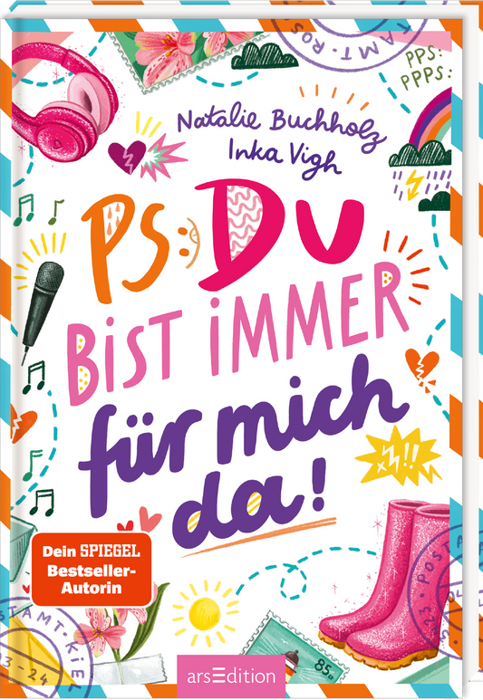 Das Buchcover von "PS: Du bist immer für mich da!" von Natalie Buchholz und Inka Vigh zeigt einen bunten, verspielten Hintergrund mit Musiksymbolen, Herzen und anderen Illustrationen. Im oberen Bereich stehen die Namen der Autorinnen und darunter der Titel in großen, bunten Buchstaben. Unten links prangt ein rotes Label mit dem Text „Dein SPIEGEL-Bestseller-Autorin“. Ganz unten mittig steht der Logoschriftzug von arsEdition.