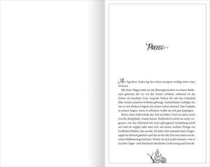 Gezeigt wird eine Innen- oder Zusatzansicht von „Wisteria – Die Liebe des Todes“. Die Seite präsentiert den Prolog in einer eleganten, geschwungenen Schrift oben, gefolgt von einem einladenden Fließtext. Die Typografie ist gut lesbar und harmonisch angeordnet, wobei der Text in dunkler Farbe auf hellem Hintergrund steht. Eine filigrane Zeichnung eines Wisteria-Zweigs am unteren Rand ergänzt das Design und unterstreicht das romantische sowie geheimnisvolle Thema des Buches.