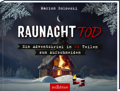 Der Buchumschlag zeigt eine winterliche Landschaft mit schneebedeckten Bäumen und einem brennenden Holzhaus, das eine düstere Atmosphäre erzeugt. Der Titel „RAUNACHTTOD“ ist in großen weißen und roten Buchstaben gestaltet, wodurch er hervortritt. Darunter steht „Ein Adventskrimi in 24 Teilen zum Aufschneiden“ in Schwarz auf einem grauen Banner. Oben links befindet sich der Name der Autorin Marion Solowski. Ganz unten mittig steht der Logoschriftzug von arsEdition.