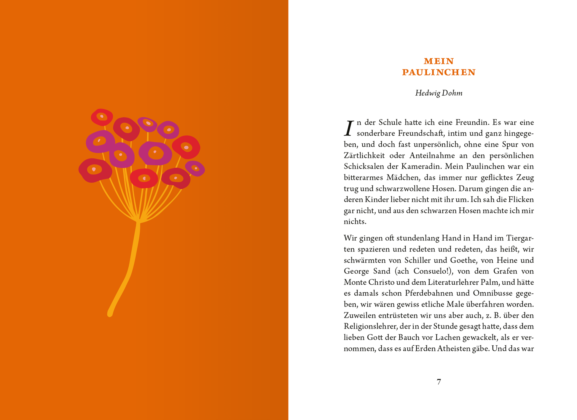Gezeigt wird eine Innen- oder Zusatzansicht von „Die kleine Bibliothek der positiven Gefühle: Freundschaft“. Die Seite ist in warmen Orangetönen gehalten und zeigt links eine stilisierte Illustration mit bunten, runden Blumen in Rot und Lila. Rechts befindet sich der Text mit der Überschrift „MEIN PAULINCHEN“ in einer klaren, modernen Schriftart. Der Fließtext ist gut lesbar und in einem kontrastierenden Dunkelgrau gehalten, was die Lesbarkeit unterstützt.