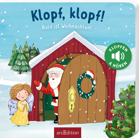 Das Buchcover zeigt eine winterliche Szene mit viel Schnee. Im Vordergrund steht ein rotes Holzhäuschen, dessen Tür geöffnet ist. Ein freundlicher Weihnachtsmann mit rotem Anzug und weißem Bart steht an der Tür und winkt. Neben ihm steht ein Engel in einem gelben Kleid. Im Hintergrund sind grüne Tannenbäume sichtbar. Oben sind die Titel „Klopf, klopf!“ und „Bald ist Weihnachten!“ in verspielter blauer Schrift zu sehen. Ein grüner Button mit dem Text „KLOPFEN &amp; HÖREN“...