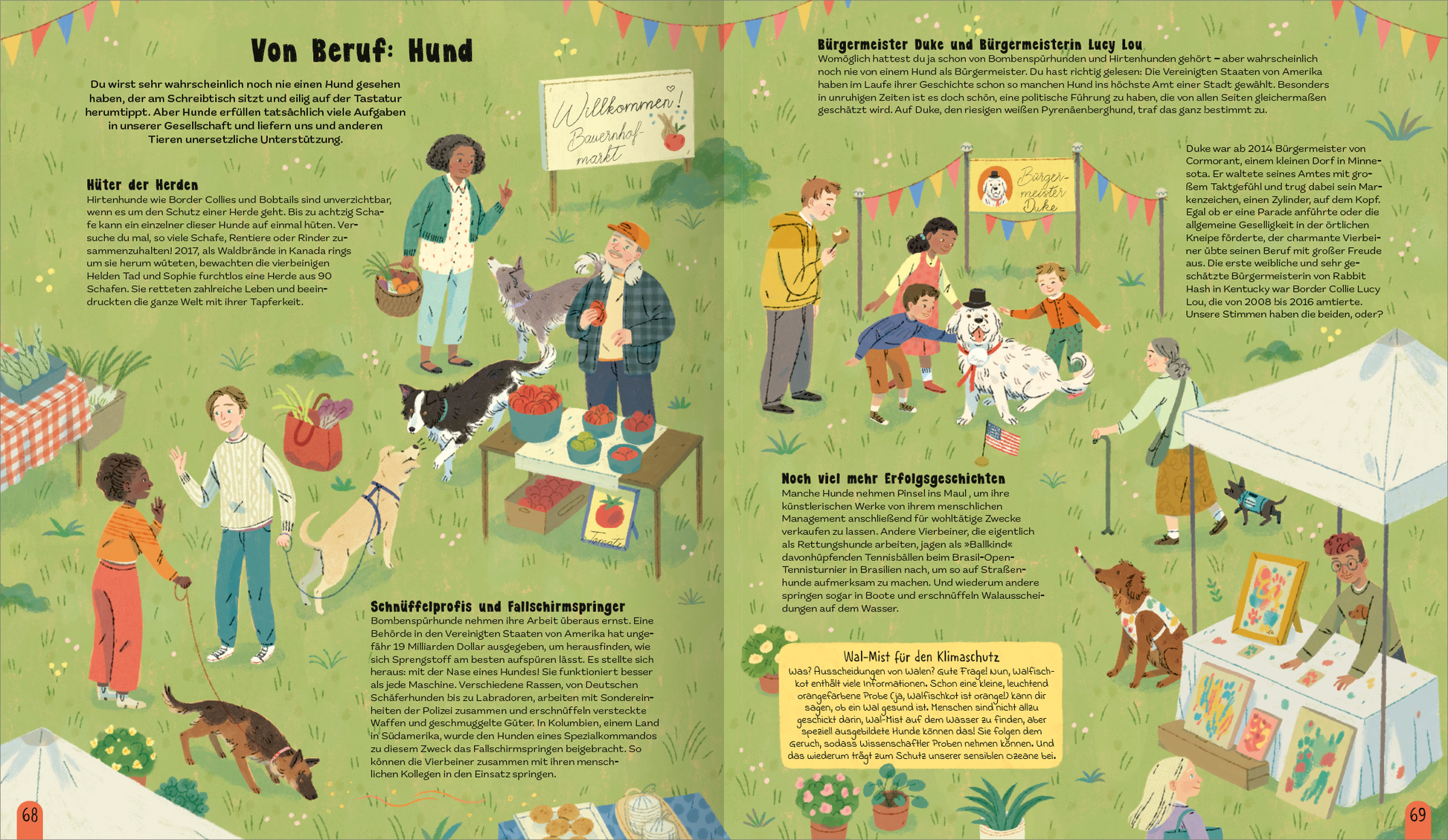 Gezeigt wird eine Innen- oder Zusatzansicht von „Die Welt der Hunde“. Die Doppelseite zeigt eine lebendige Szene im Freien, mit grünem Hintergrund und bunten Zeltständen. Verschiedene Menschen interagieren mit Hunden, einige stehen bei Tischen voller Obst. Die Typografie ist abwechslungsreich und ansprechend, mit Überschriften, die in kräftiger Schrift gestaltet sind. Farbakzente in Rot und Blau ergänzen die Illustrationen von Hunden und Teilnehmern, die eine fröhliche, einladende...