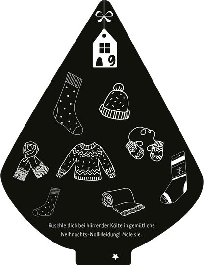 Gezeigt wird eine Innen- oder Zusatzansicht von „Mein Kritzkratz-Adventskalender“. Auf einem schwarzen Hintergrund sind in weißer Linie verschiedene Weihnachtsbekleidungs-Illustrationen abgebildet, darunter eine Mütze, ein Schal, ein Pullover und Socken. Die Designs sind verspielt und kindgerecht, mit unterschiedlichen Mustern auf den Kleidungsstücken. Oben befindet sich ein kleines Fenster mit der Nummer 9, unter dem eine Einladung zum Malen steht: „Kuschel dich bei klirrender Kälte...