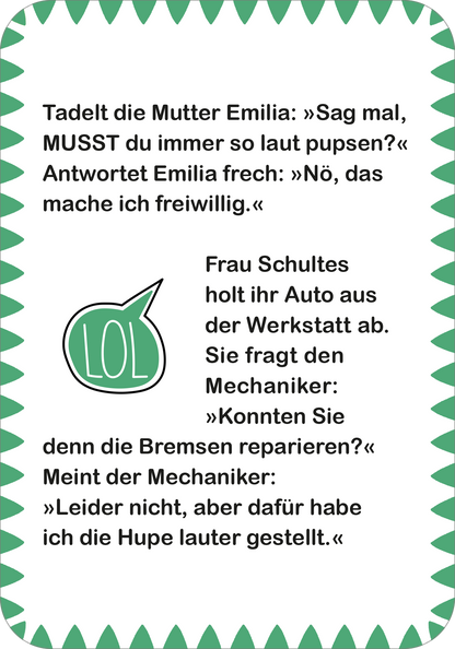 Gezeigt wird eine Innen- oder Zusatzansicht von „Pupslustige Witze“. Die Seite enthält humorvolle Textpassagen in schwarzer Schrift auf weißem Hintergrund. Ein grünes, wolkenförmiges Sprechblasen-Element mit dem Wort „LOL“ hebt sich hervor. Der Rand ist mit zackigem, mintgrünem Muster verziert, was dem Layout eine spielerische Note verleiht. Die Schriftgröße ist gut lesbar, um eine einfache Zugänglichkeit zu gewährleisten.
