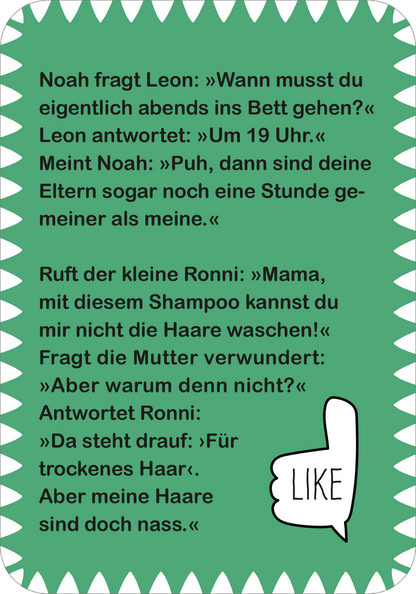 Gezeigt wird eine Innen- oder Zusatzansicht von „Pupslustige Witze“. Die Seite hat einen hellen, freundlichen Hintergrund in einem sanften Grünton. Zentral sind zwei humorvolle Dialoge abgedruckt, deren Schrift in einer gut lesbaren Sans-Serif-Typografie gehalten ist. Die Witze sind in versetztem Text angeordnet, wobei die Sprechblasen durch abgerundete Ecken hervorgehoben werden. Ein „LIKE“-Symbol ist in der unteren rechten Ecke abgebildet, wobei die Schrift in einer verspielten Form...