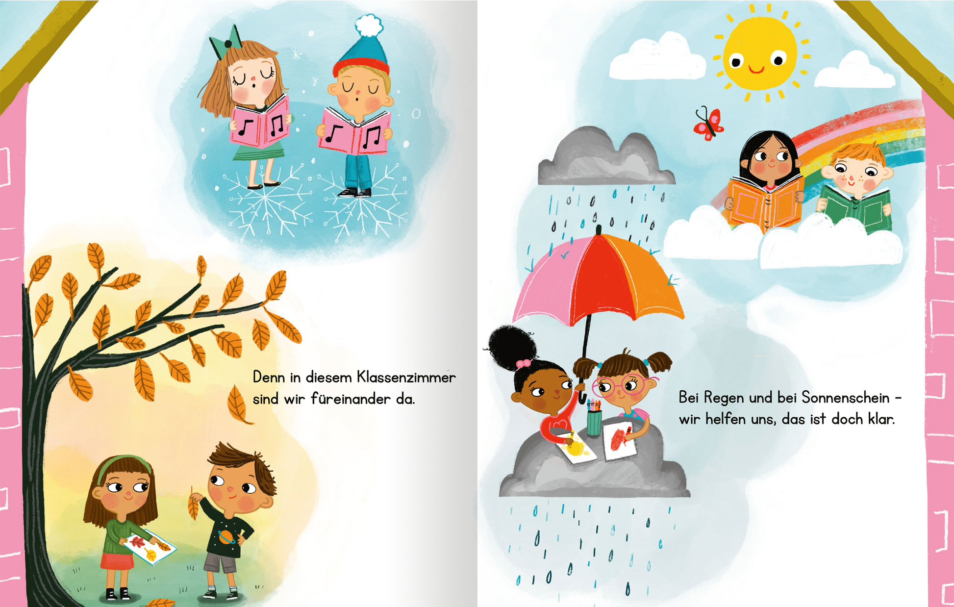 Gezeigt wird eine Innen- oder Zusatzansicht von „Unsere Klasse ist wie eine Familie“. Die Illustration zeigt eine farbenfrohe Szene mit mehreren Kindern in unterschiedlichen Jahreszeiten. Links sind ein Mädchen und ein Junge zu sehen, die in einem verschneiten Umfeld stehen und Musiknoten halten. Rechts sitzen zwei Mädchen unter einem roten Regenschirm, während ein weiteres Kind mit einem Buch und einer Sonne über ihnen zu sehen ist. Die Typografie ist kinderfreundlich und verspielt,...