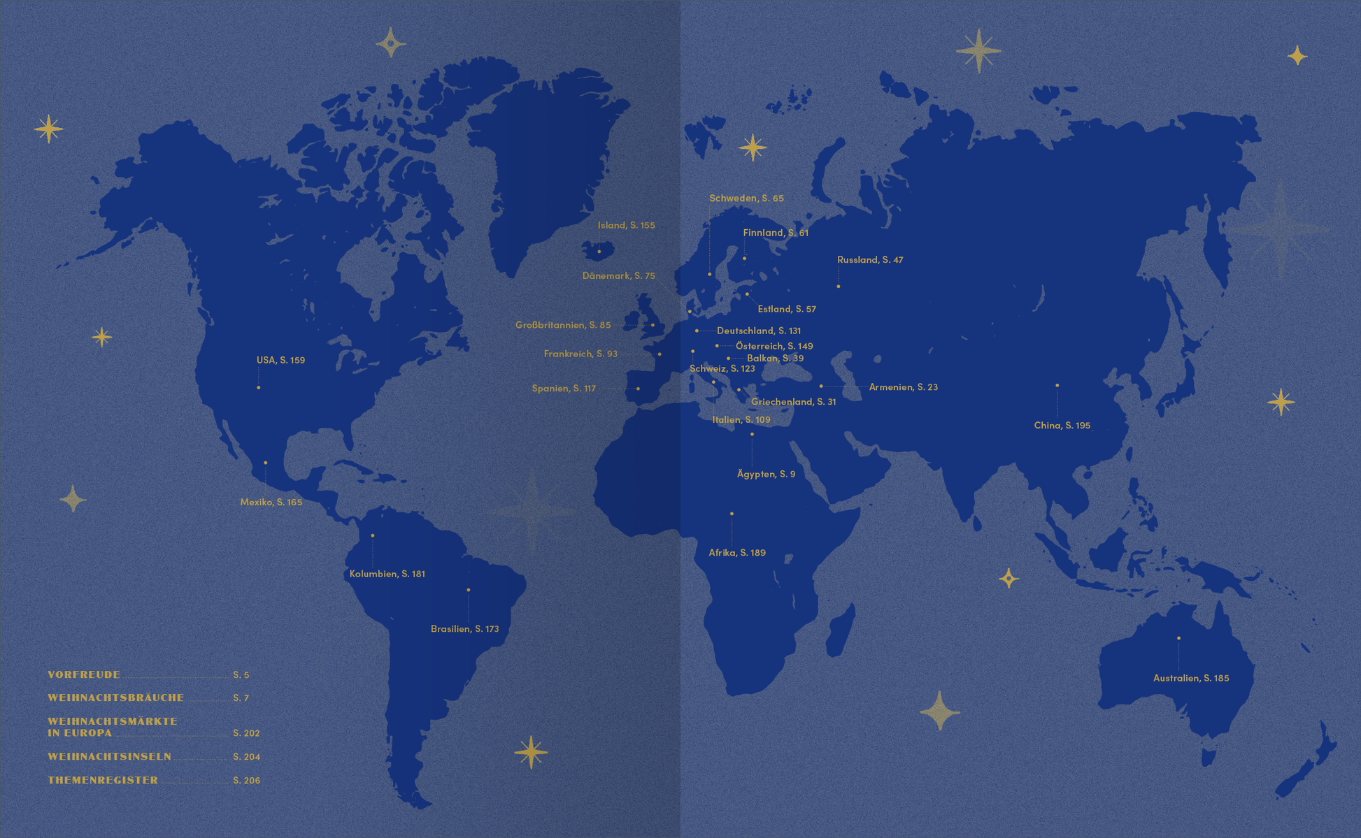 Gezeigt wird eine Innen- oder Zusatzansicht von „Weihnachten rund um die Welt“. Die Abbildung zeigt eine stilisierte Weltkarte in tiefem Blau, überzogen mit goldenen Sternen. Jedes Land ist durch einen gelben Punkt markiert, während die dazugehörigen Orte in einer klaren, modernen Schriftart neben den Punkten aufgelistet sind. Die Typografie ist gut lesbar und harmoniert mit dem ansprechenden Farbkonzept, das besinnliche Festtagsstimmung vermittelt.