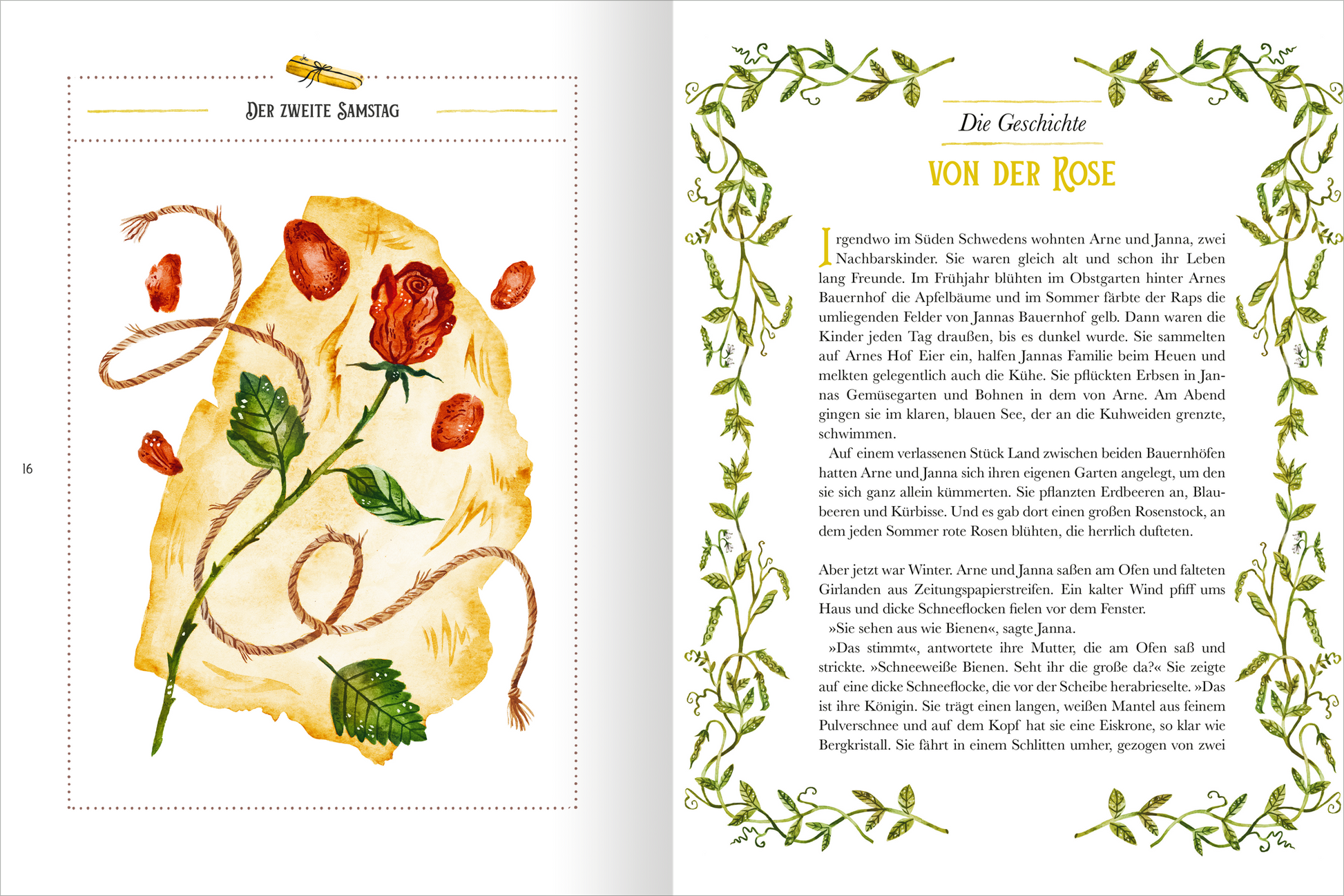 Gezeigt wird eine Innen- oder Zusatzansicht von „Die Schneekönigin“. Links ist eine handgezeichnete Illustration von einer Rose, die in sanften Rottönen mit grünen Blättern akzentuiert ist. Rechts befindet sich der Text, der in einer verschnörkelten, eleganten Schriftart in dunklem Braun gehalten ist. Der Hintergrund ist hell und sanft, um die Lesbarkeit zu erhöhen. Am oberen Rand sind florale Verzierungen in einem lebhaften Grünton zu sehen, die das Gesamtbild harmonisch abrunden.