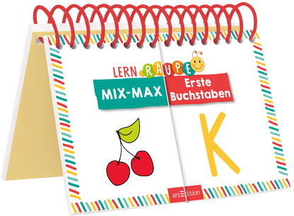 Das Buchcover zeigt ein aufgeschlagenes Kinderbuch mit einem bunten Spiralring. Oben steht in großen, bunten Buchstaben „LERNRAUPE“, darunter in einer grünen Box „MIX-MAX“ und in rotem Schriftzug „Erste Buchstaben“. Auf der linken Seite sind zwei rote Kirschen und ein grünes Blatt abgebildet. Die Farben sind lebhaft und kindgerecht. Ganz unten mittig steht der Logoschriftzug von arsEdition.