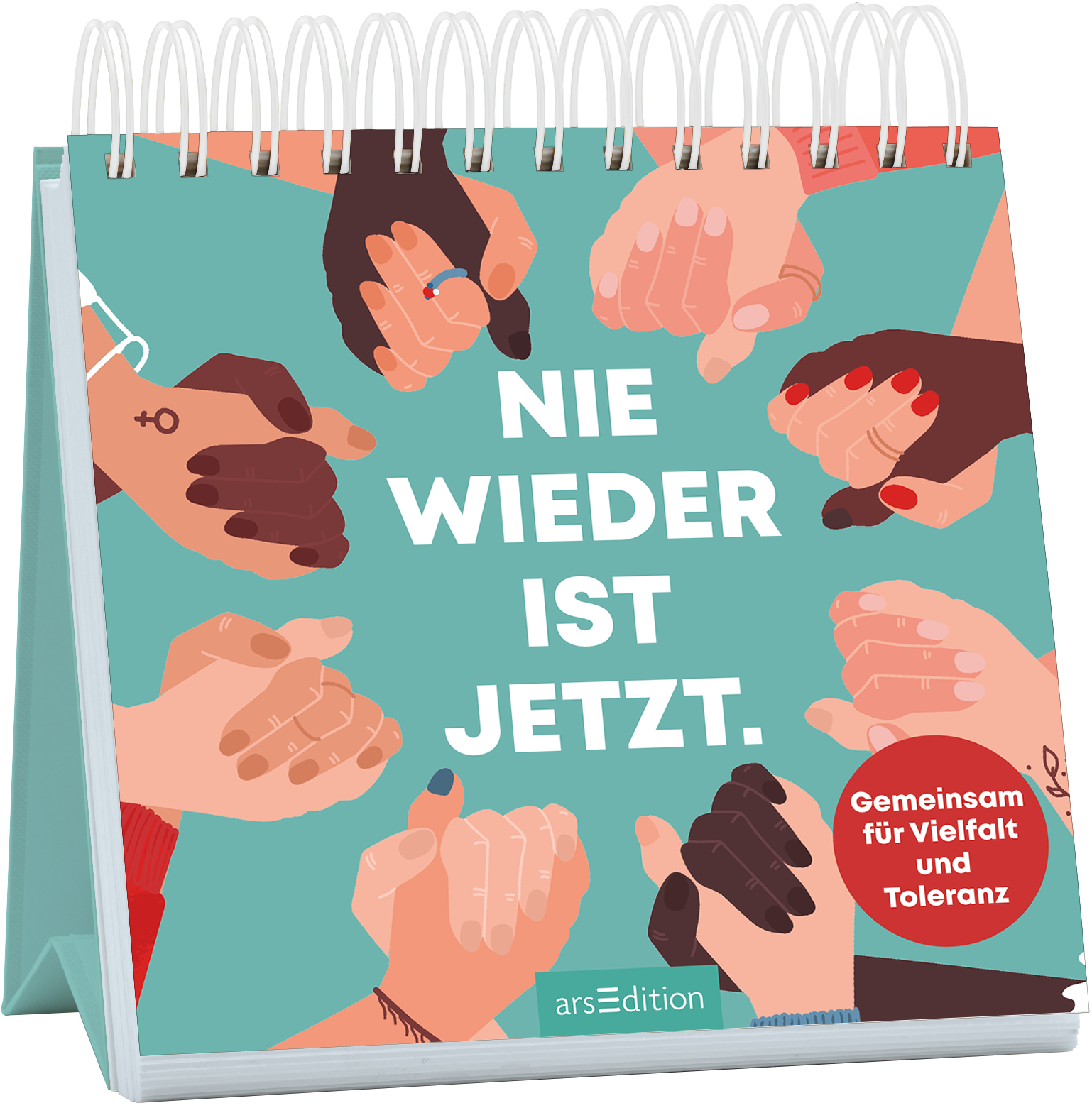 Das Buchcover zeigt eine Vielzahl unterschiedlicher Hände, die miteinander verbunden sind, vor einem hellgrünen Hintergrund. Die zentrale Schrift „NIE WIEDER IST JETZT.“ ist in großen, weißen Buchstaben gehalten und vermittelt eine starke Botschaft. Oben rechts befindet sich ein runder, roter Button mit dem Text „Gemeinsam für Vielfalt und Toleranz.“ Ganz unten mittig steht der Logoschriftzug von arsEdition.