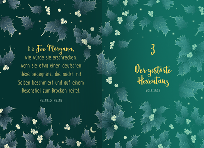 Gezeigt wird eine Innen- oder Zusatzansicht von „Von Raunächten und magischen Neuanfängen“. Die Seite zeigt eine grüne, magische Farbpalette mit verspielten Illustrationen von Efeublättern und Beeren. Der Text ist in einer eleganten Serifenschrift in Weiß und Gold gehalten. Auf der linken Seite steht ein Zitat von Heinrich Heine über die Fee Morgana, während die rechte Seite den Titel „Der gestörte Hexentanz“ in fesselnder, verschnörkelter Typografie zeigt.