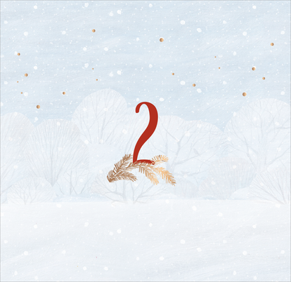 Gezeigt wird eine Innen- oder Zusatzansicht von „Wenn es draußen schneit …“. Im Vordergrund steht eine große, rot gestaltete Zahl „2“, die von einer zarten, goldbraunen Tannenzweigsilhouette umrahmt wird. Der Hintergrund ist in sanften Blautönen gehalten und zeigt schneebedeckte Bäume sowie fallenden Schnee, während kleine, goldene Punkte dezent im oberen Bereich wirken. Die gesamte Komposition strahlt eine ruhige und festliche Atmosphäre aus.