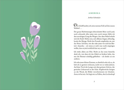 Gezeigt wird eine Innen- oder Zusatzansicht von „Die kleine Bibliothek der positiven Gefühle: Neubeginn“. Auf der linken Seite ist ein grüner Hintergrund mit stilisierten, violetten Blumen zu sehen. Die rechte Seite enthält den Text mit der Überschrift „AMERIKA“ und dem Autorennamen „Arthur Schnitzler“ in einer klaren, serifenlosen Schrift. Der Text ist in Schwarz und gut lesbar, während die floralen Elemente Lebensfreude und Frische ausstrahlen.