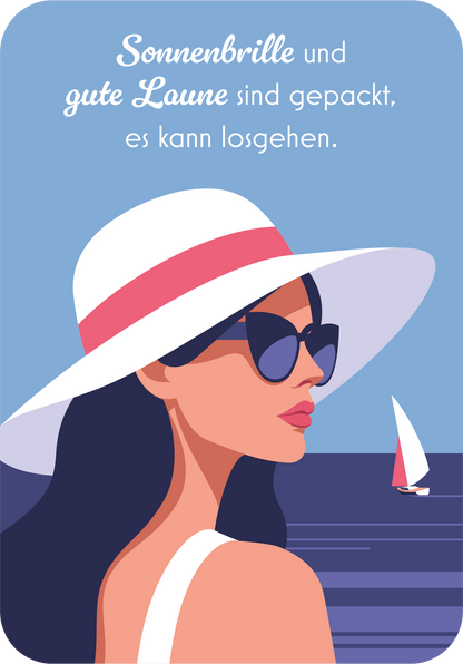 Gezeigt wird eine Innen- oder Zusatzansicht von „Dein Urlaubsorakel“. Die Illustration zeigt eine Frau mit Sonnenbrille und breitem Hut, die seitlich zum Betrachter steht. Der Hintergrund ist in sanften Blau- und Lilatönen gehalten, während die Schriftfarbe weiß ist. Der Text „Sonnenbrille und gute Laune sind gepackt, es kann losgehen.“ ist in einer modernen, gut lesbaren Schriftart platziert. Die gesamte Komposition vermittelt ein fröhliches und entspanntes Urlaubsgefühl.
