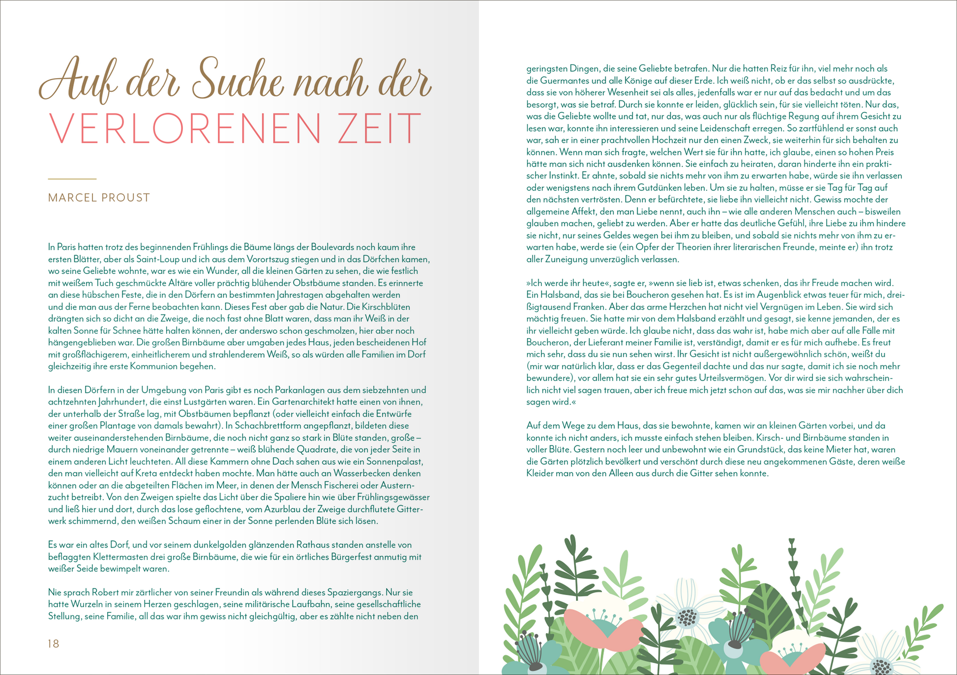 Gezeigt wird eine Innenansicht von „Frühlingsherz“. Die Seite präsentiert einen weißen Hintergrund, auf dem der Titel „Auf der Suche nach der verlorenen Zeit“ in einer eleganten, geschwungenen Schrift in Rosa hervorgehoben ist. Darunter steht der Name „Marcel Proust“ in einem schlichten, klaren Font. Der Text ist linksbündig und fließt in einem gut lesbaren Layout. Die rechte Seite ist mit einer zarten, bunten Illustration von pflanzenartigen Motiven und Blumen in Pastelltönen...