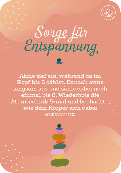 Gezeigt wird eine Innen- oder Zusatzansicht von „Du bist nur so alt, wie du dich fühlst“. Der Hintergrund hat einen sanften, peachfarbenen Verlauf. Oben steht in verspielter, grüner Schrift „Sorge für Entspannung“. Darunter folgt in klarer, weißer Schrift eine Anleitung zur Atemtechnik. Am unteren Rand ist ein Stapel aus bunten Steinen abgebildet, der ein Gefühl von Balance und Ruhe vermittelt. Die Typografie ist modern und ansprechend gestaltet.