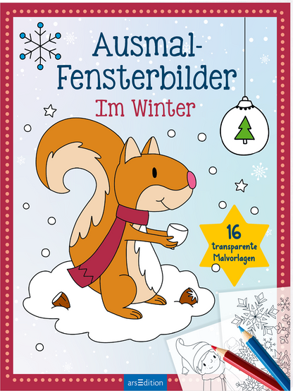 Zu sehen ist die 3D-Ansicht des Titels. Das Buchcover zeigt ein fröhliches Eichhörnchen in einem winterlichen Szenario, das eine Nuss hält und auf einem Schneehaufen steht. Der Hintergrund ist hellblau mit weißen Schneeflocken und einer kleinen Christbaumkugel. Der Titel „Ausmal-Fensterbilder“ in einer spielerischen Schriftart ist oben platziert, während „Im Winter“ in einer weicheren, roten Schrift darunter steht. In gelbem Stern sind die Worte „16 transparente Malvorlagen“ zu...