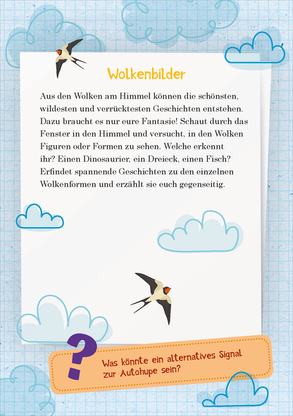 Gezeigt wird eine Innen- oder Zusatzansicht von „Abenteuer für unterwegs“. Die Seite enthält einen hellblauen Hintergrund mit einer karierten Struktur und verschiedenen Wolkenzeichnungen in sanften Farben. Oben steht der Titel „Wolkenbilder“ in einer spielerischen, bunten Typografie. Der Fließtext ist in schwarzer Schrift und erklärt, wie man Geschichten aus Wolkenbildern entwickeln kann. Eine Illustration zeigt Vögel, die durch die Wolken fliegen, und ein gelbes Fragezeichen lädt...