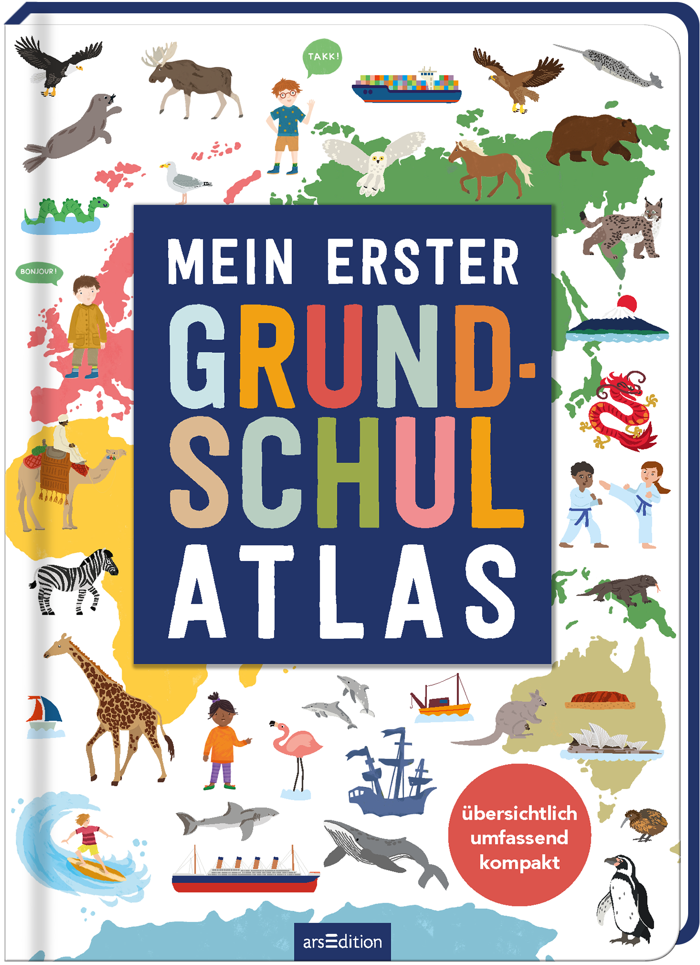 Das Buchcover zeigt einen bunten, collageartigen Hintergrund mit verschiedenen Tieren, Kindern und geografischen Elementen, die das Lernen ansprechen. In großen, spielerischen Buchstaben steht der Titel „Mein erster Grundschulatlas“ in Blau, Orange und Grau. Unterhalb des Titels ist der Text „übersichtlich umfassend kompakt“ in kleinerer Schrift platziert. Der gesamte Look vermittelt eine einladende und lehrreiche Atmosphäre. Ganz unten mittig steht der Logoschriftzug von arsEdition.