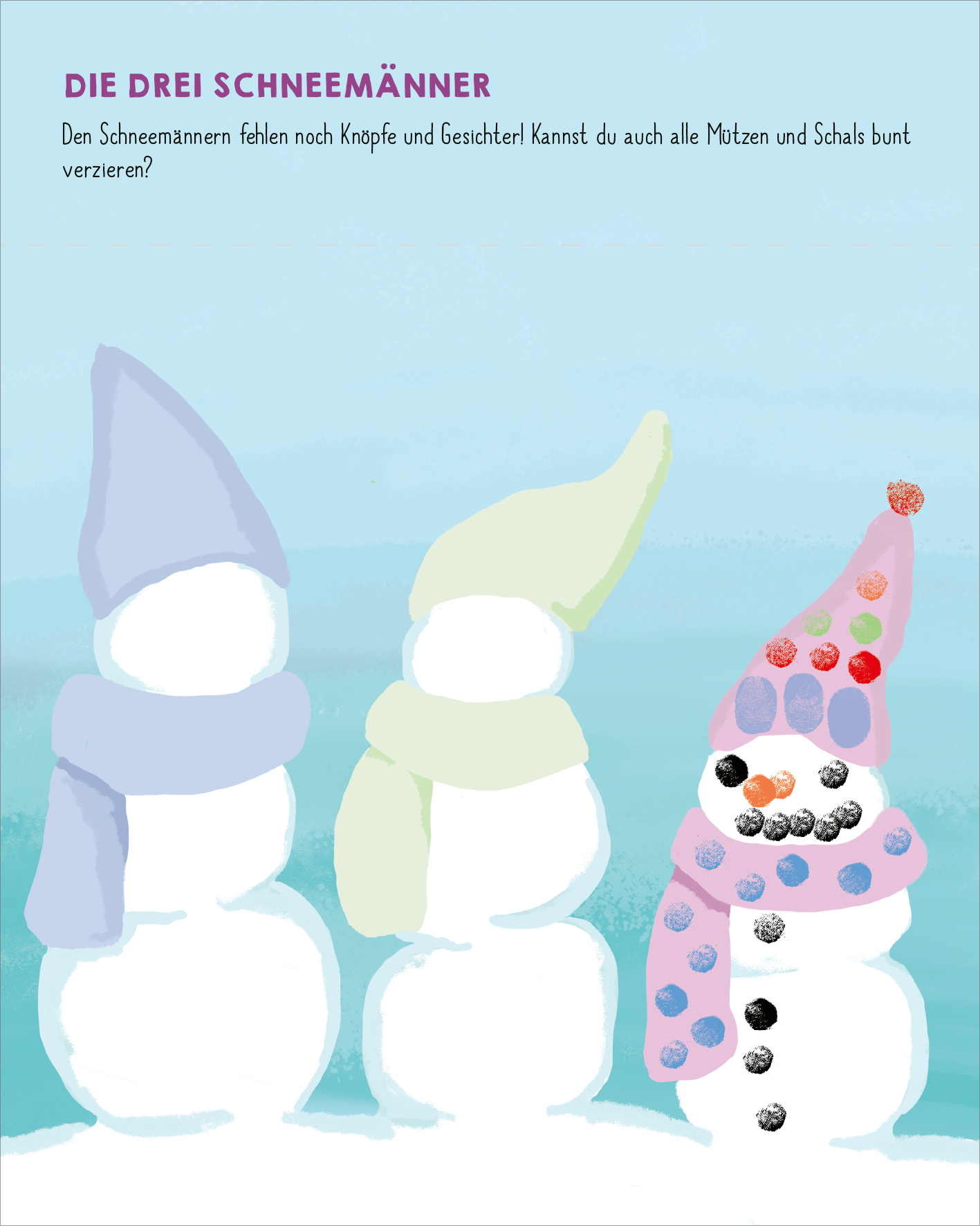 Gezeigt wird eine Innen- oder Zusatzansicht von „Meine allerersten Fingerstempel Winterwelt“. Die Illustration zeigt drei Schneemänner in verschiedenen Farben, die jeweils eine Mütze und einen Schal tragen. Die Schneemänner sind aus weißen, runden Formen gestaltet, während die Mützen in Blau-, Grün- und Rosatönen gehalten sind. Auf den Körpern befinden sich bunt platzierte Punkte, die als Knöpfe dienen. Der Hintergrund ist in sanften Blau- und Grautönen gehalten, was die...