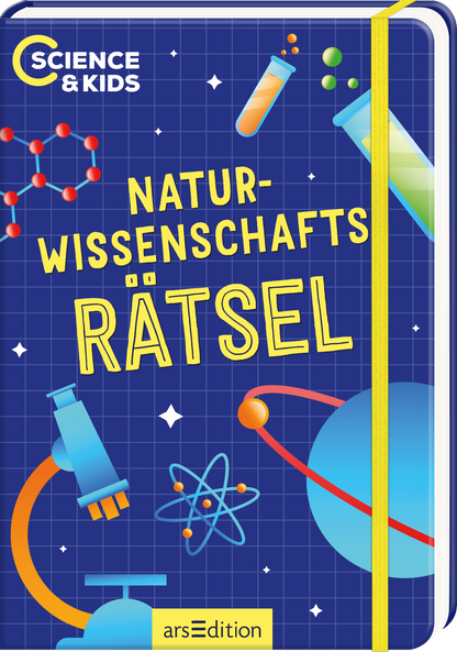 Das Buchcover zeigt einen blauen Hintergrund mit einem gepunkteten Muster, das an ein wissenschaftliches Labor erinnert. Farbige Illustrationen von Experimenten, wie Reagenzgläser und ein Mikroskop, sind prominent platziert. Der Titel „NATUR-WISSENSCHAFTS-RÄTSEL“ hebt sich in leuchtendem Gelb und in einer verspielten Schriftart ab. Oben links ist das Logo „SCIENCE &amp; KIDS“ zu sehen. Ganz unten mittig steht der Logoschriftzug von arsEdition.