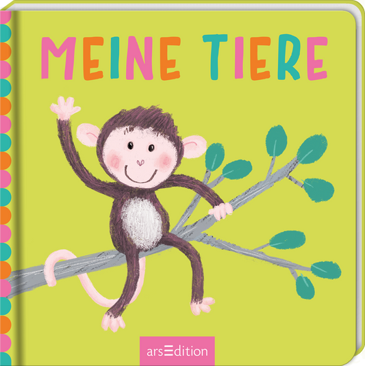 Das Cover zeigt einen fröhlichen, cartoonhaften Affen, der auf einem Baumast sitzt und mit einer Hand winkt. Der Hintergrund ist in einem hellen, lebendigen Grün gehalten. Der Titel „MEINE TIERE“ ist in großen, bunten Buchstaben oberhalb des Affen platziert. Die Atmosphäre wirkt spielerisch und einladend für Kinder. Ganz unten mittig steht der Logoschriftzug von arsEdition.