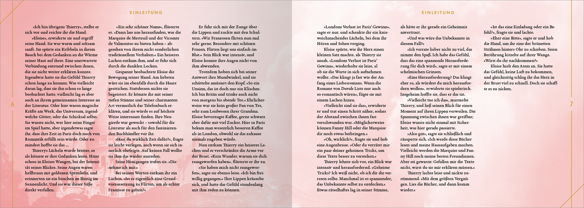 Gezeigt wird eine Innenansicht von „City of Love und Desire“. Die Doppelseite präsentiert auf der linken Seite einen eingefärbten Hintergrund in zartem Rosa mit eleganter goldener Umrahmung. Der Text ist in einer klaren Schrift gehalten, wobei der erste Buchstabe hervorgehoben ist. Auf der rechten Seite wird in schlichter Schrift fortgesetzt, mit strukturierten Absätzen, die den Inhalt übersichtlich gliedern.